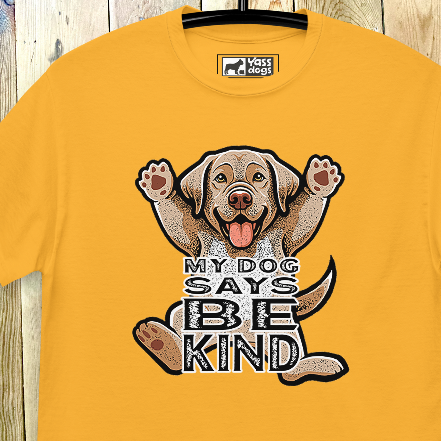 YASS DOGS - MY DOG - LABRADOR