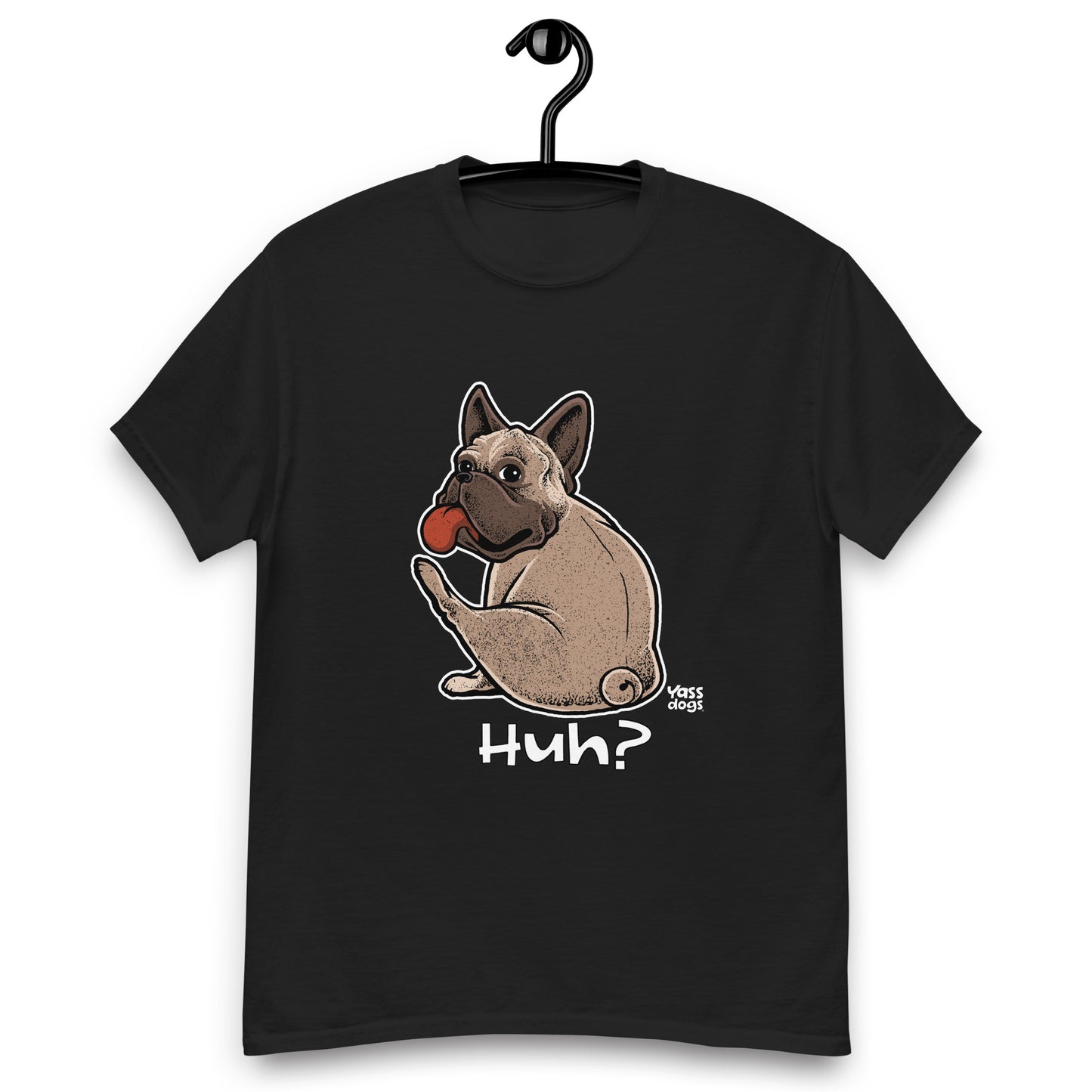 Yass Huh? T-Shirt