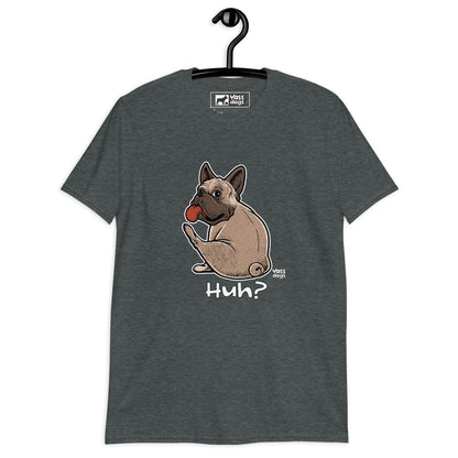 Yass Huh? - Unisex T-Shirt