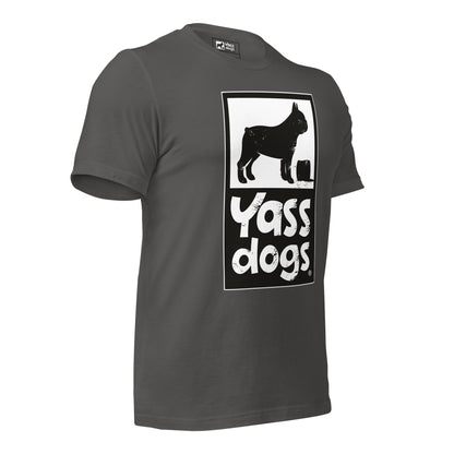 YASS DOGS - PURE YASS - FULL - Unisex t-shirt