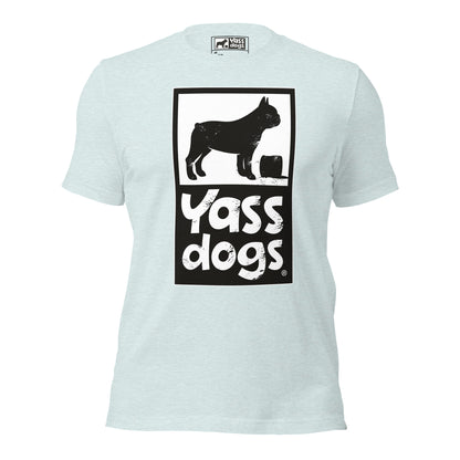 YASS DOGS - PURE YASS - FULL - Unisex t-shirt