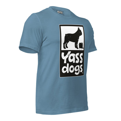 YASS DOGS - PURE YASS - FULL - Unisex t-shirt