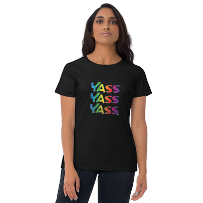 Yass Proud - Women's short sleeve t-shirt